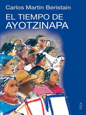 cover image of El tiempo de Ayotzinapa